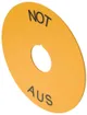 Plaquette indicatrice EAO 04, Ø59mm, avec impression NOT AUS, jaune 