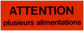 Placca autoadesiva 80×30mm Attention plusieurs alimentations 