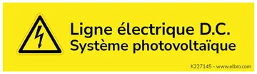 Autocollant d'avertissement ELBRO Ligne électrique Système photovolta.90×25mm jn 